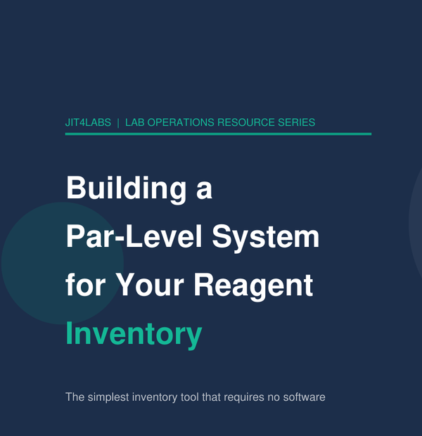 Building a Par-Level System for Your Reagent Inventory