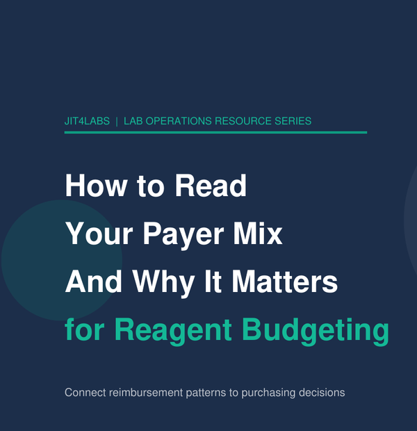 How to Read Your Payer Mix And Why It Matters for Reagent Budgeting